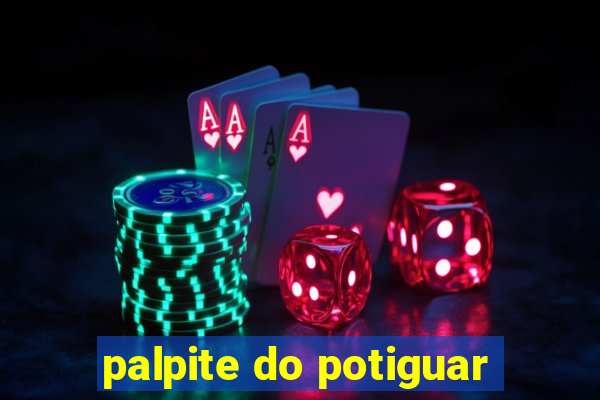 palpite do potiguar